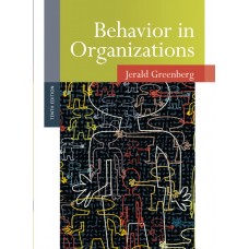 Test Bank for Behavior in Organizations, 10E by Jerald Greenberg